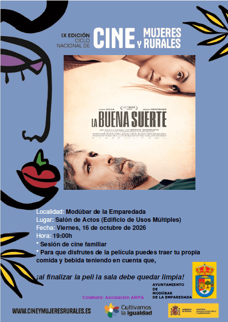 IX EDICIÓN CICLO NACIONAL DE CINE Y MUJERES RURALES EN MODÚBAR DE LA EMPAREDADA_ LA BUENA SUERTE