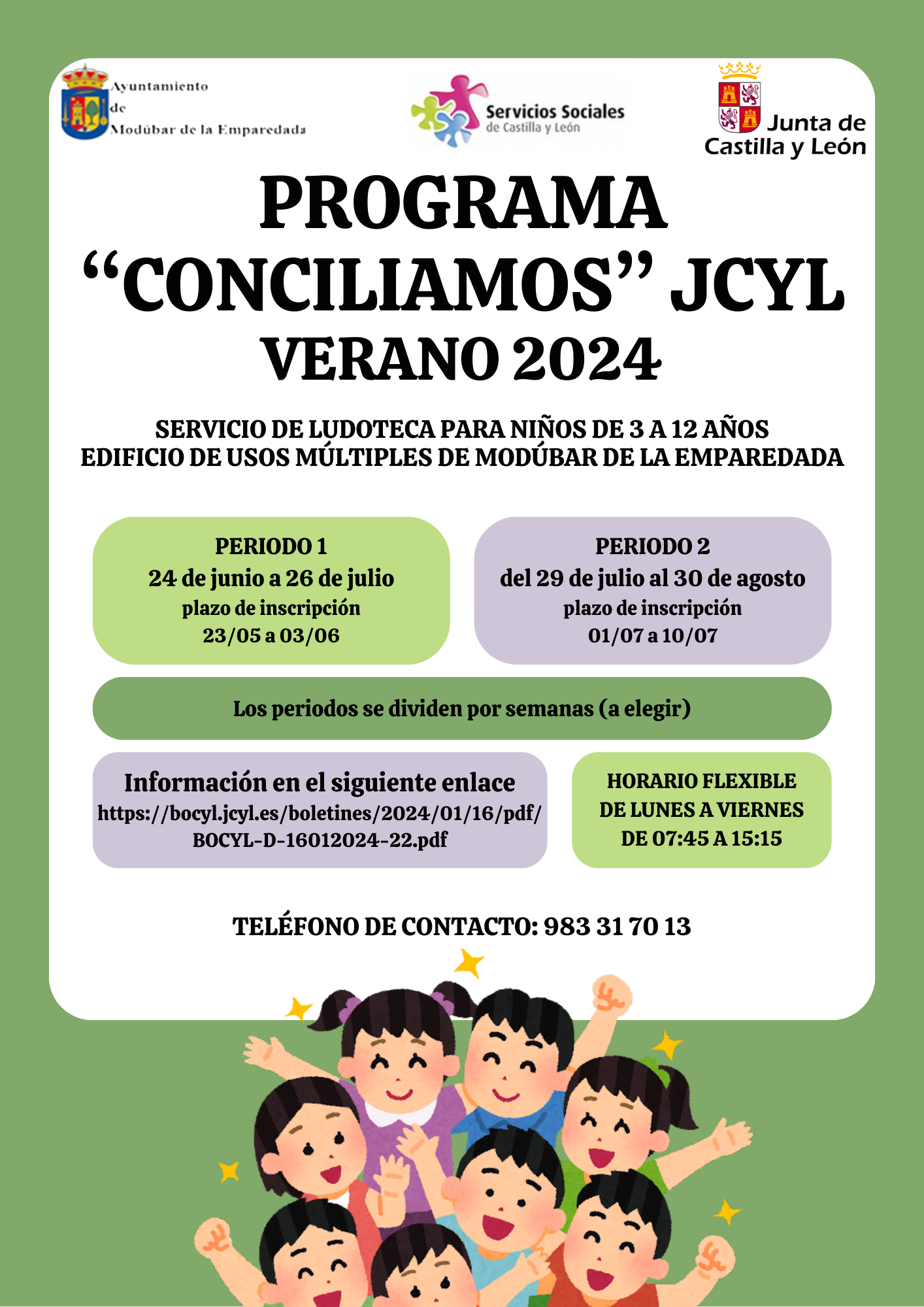 SERVICIO DE LUDOTECA DE VERANO DEL "PROGRAMA CONCILIAMOS" DE LA JUNTA DE CASTILLA Y LEÓN